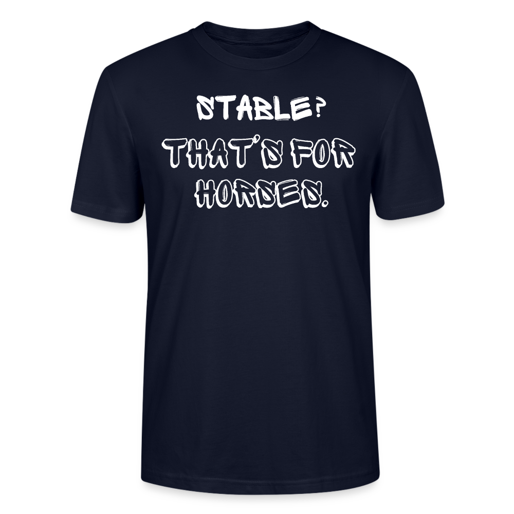 Stable? - Unisex Bio T-Shirt - Navy