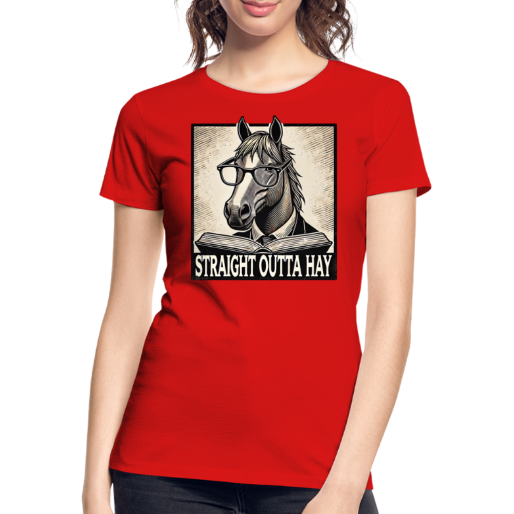 Straight Outta Hay - Frauen Bio T-Shirt - Rot