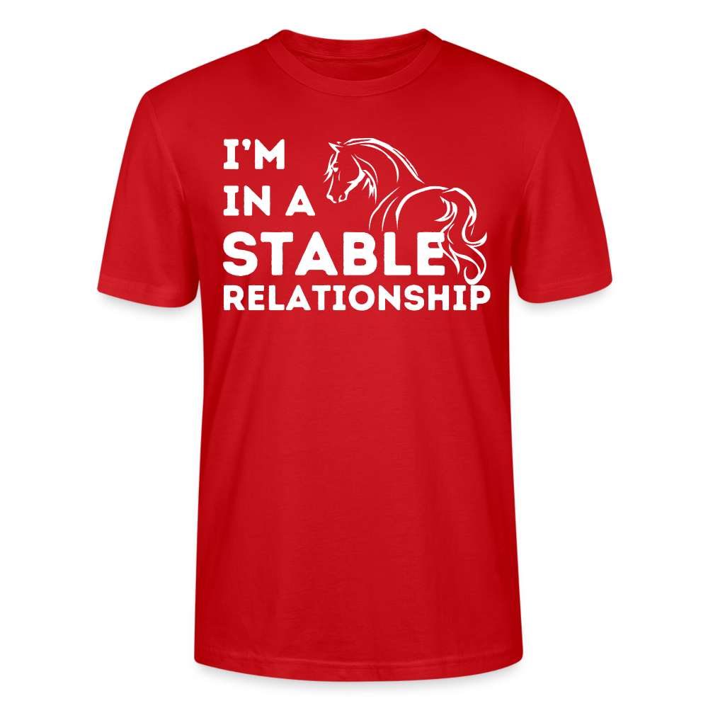 I'm in a STABLE Relationship - Unisex Bio T-Shirt - Rot