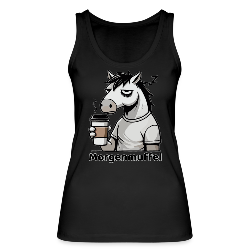 Morgenmuffel - Frauen Bio Tank Top - Schwarz