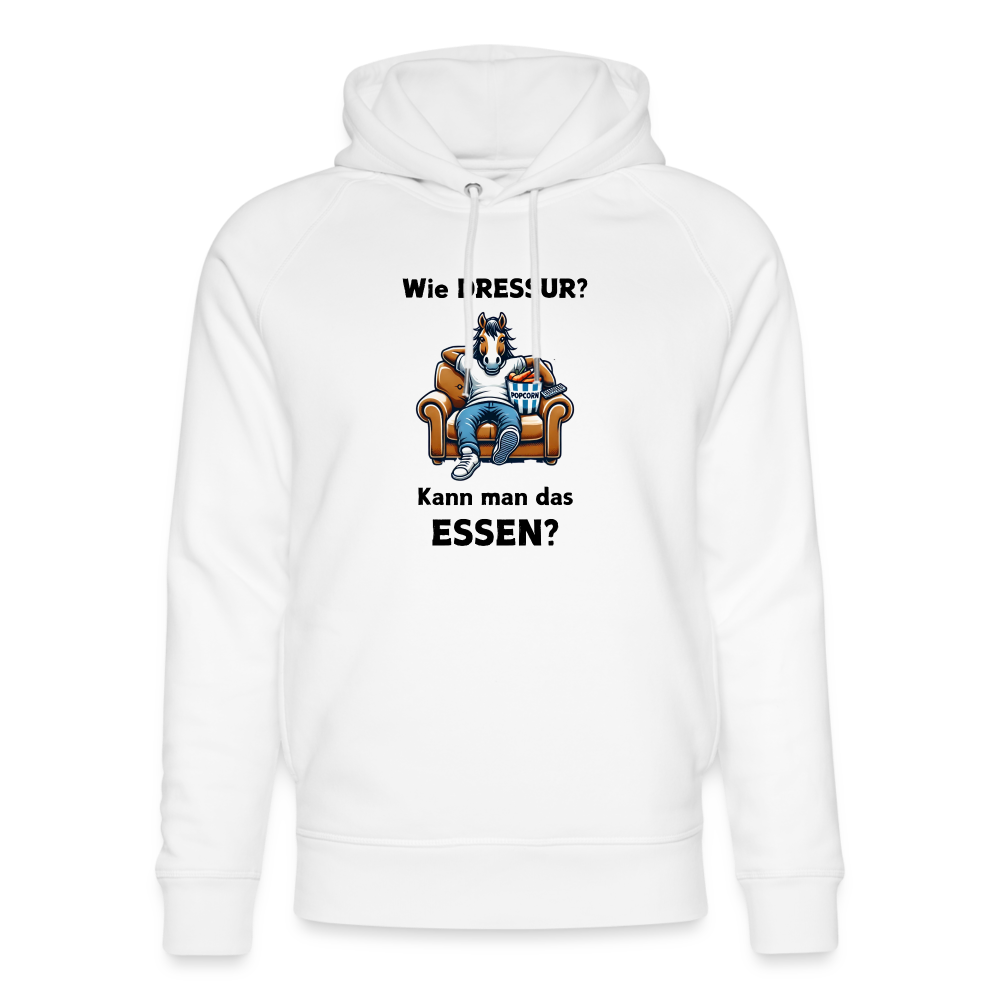 Wie DRESSUR? Kann man das ESSEN? - Unisex Bio Hoodie - Weiß
