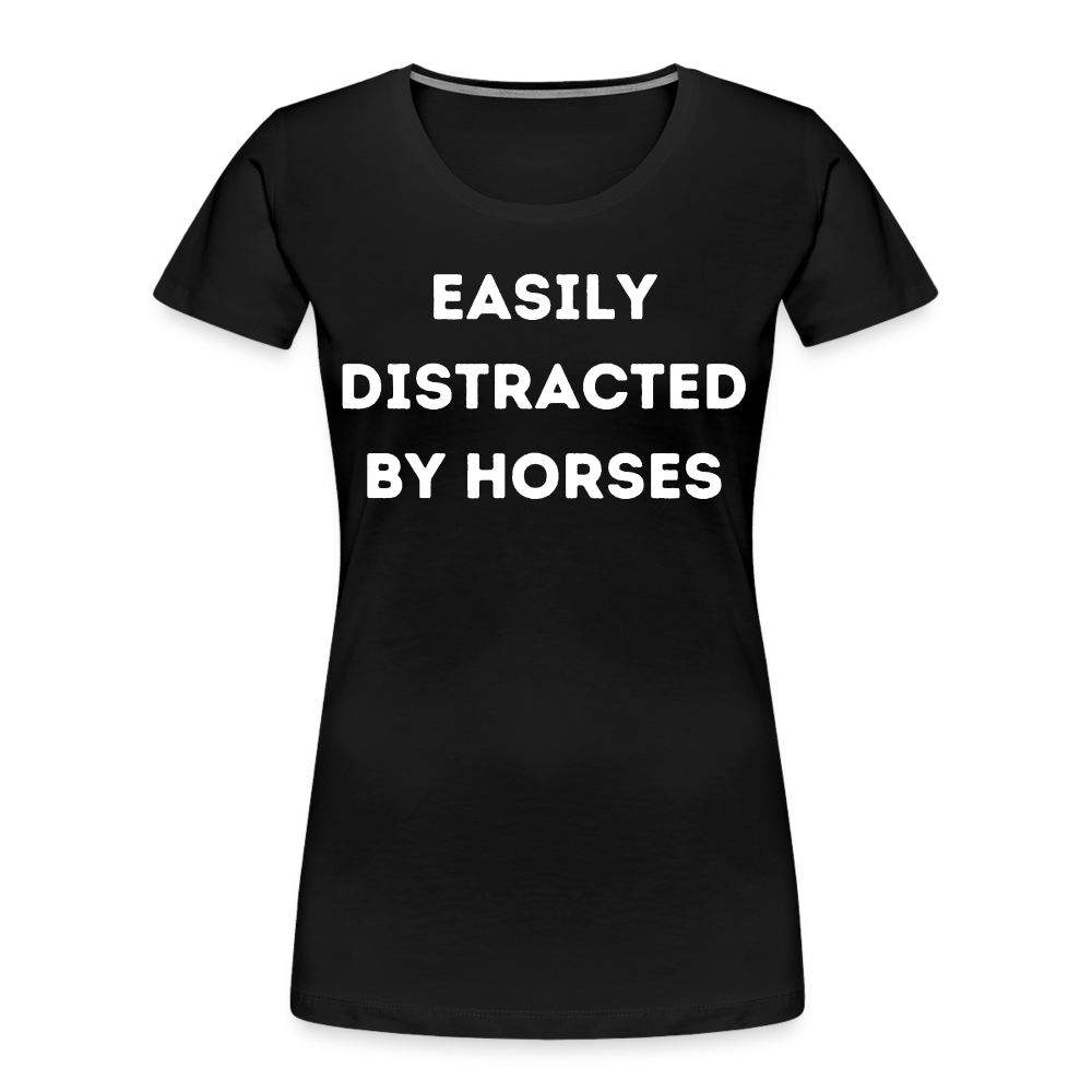 Easily Distracted by Horses - Frauen Bio T-Shirt - Schwarz