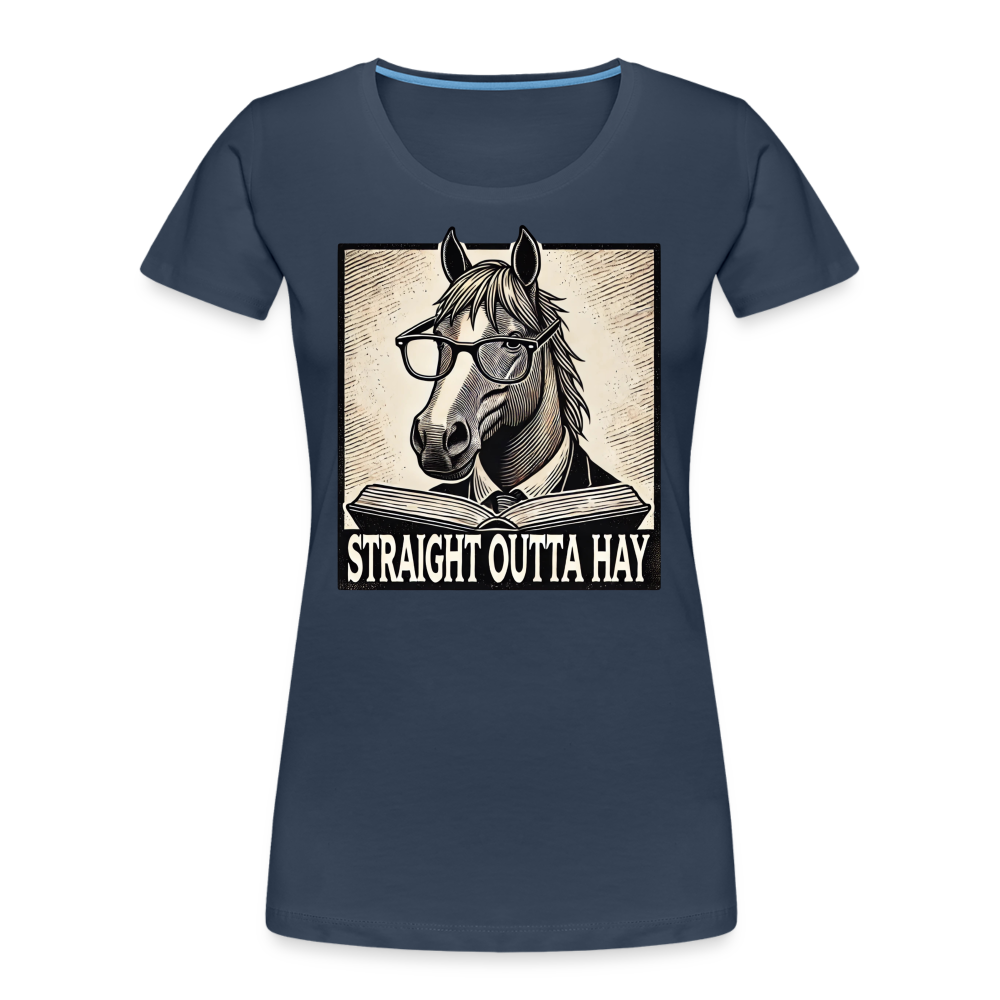 Straight Outta Hay - Frauen Bio T-Shirt - Navy