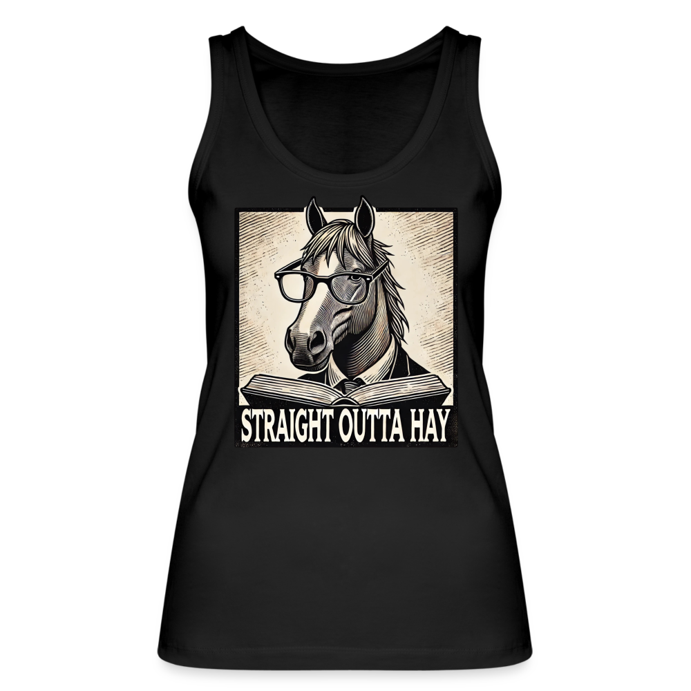 Straight Outta Hay - Frauen Bio Tank Top - Schwarz