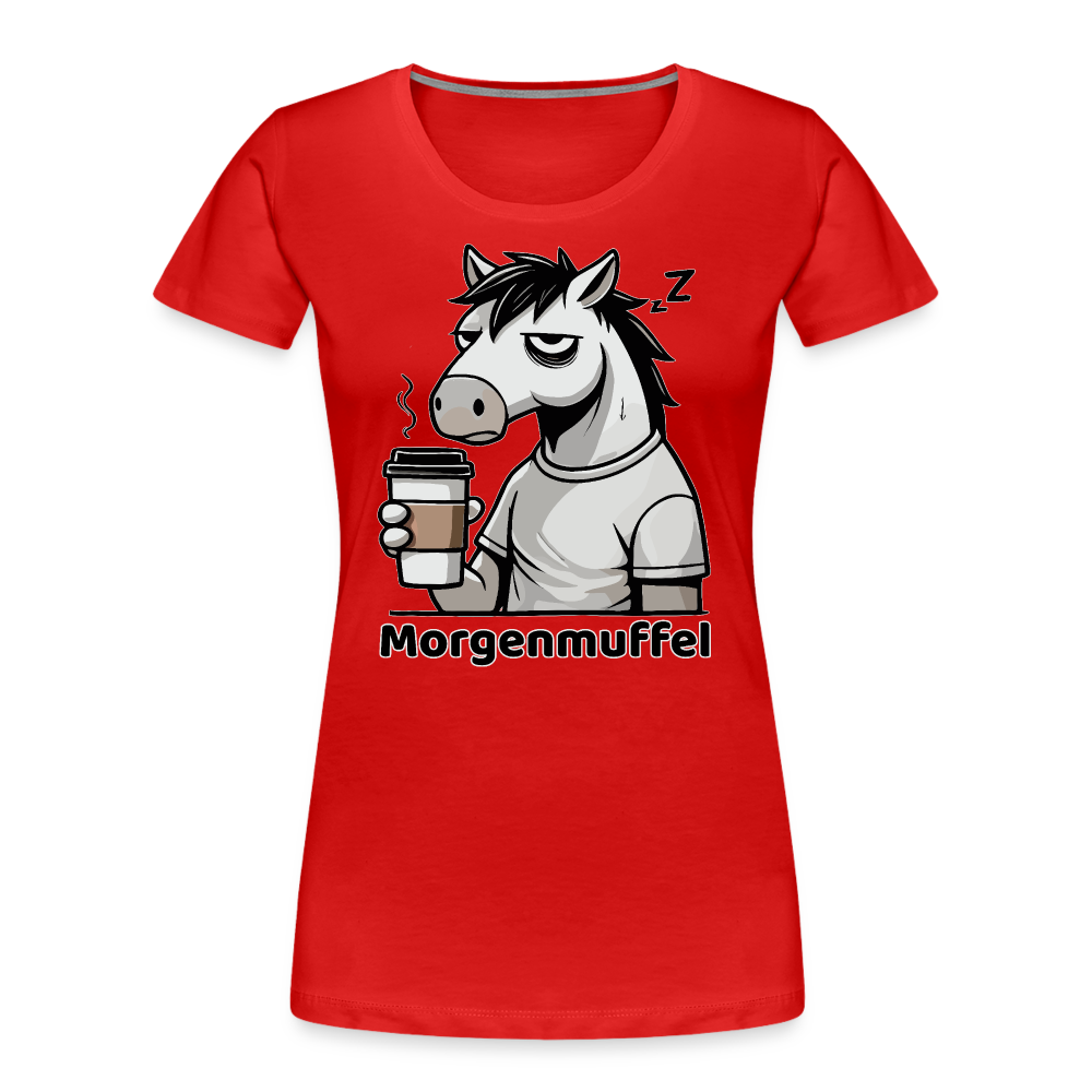 Morgenmuffel - Frauen Bio T-Shirt - Rot