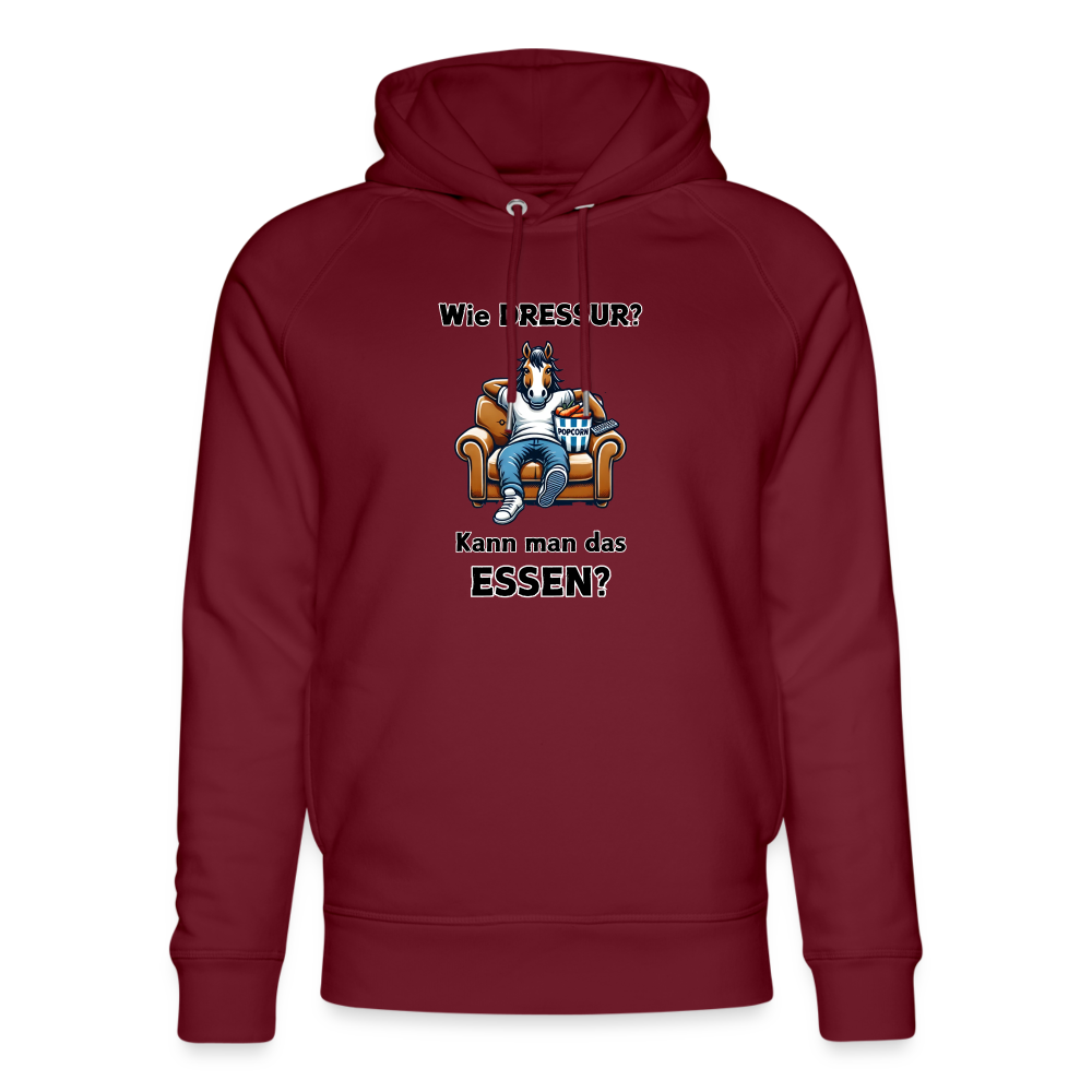 Wie DRESSUR? Kann man das ESSEN? - Unisex Bio Hoodie - Burgunderrot