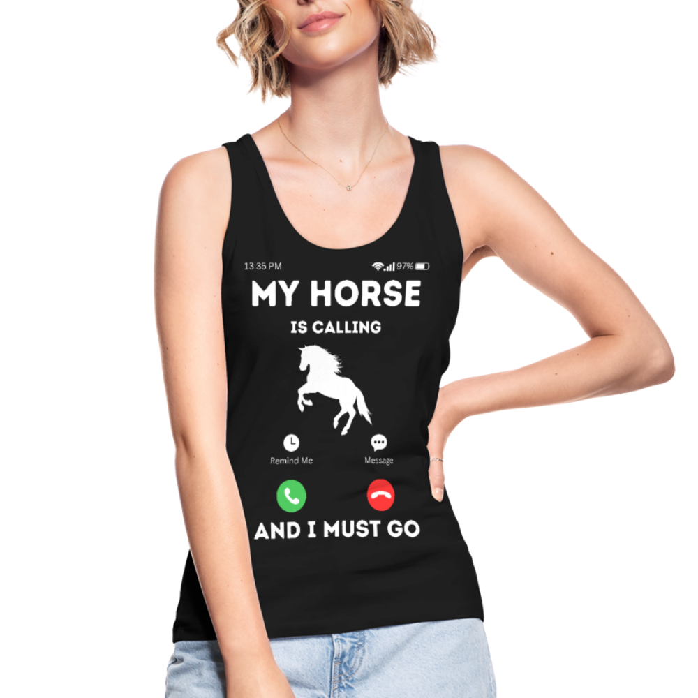 My Horse is Calling - Frauen Bio Tank Top - Schwarz