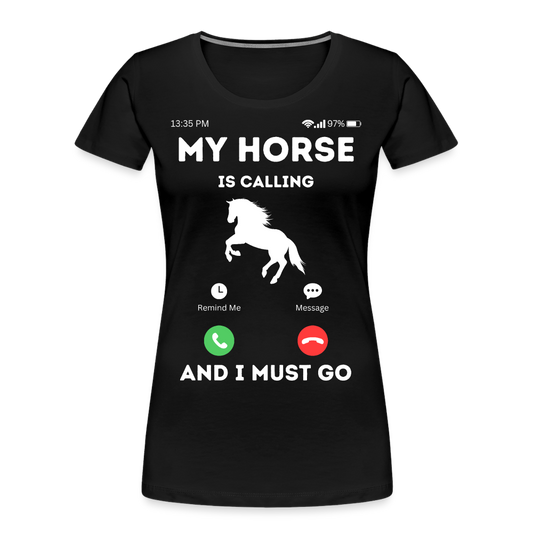 My Horse is Calling - Frauen Bio T-Shirt - Schwarz