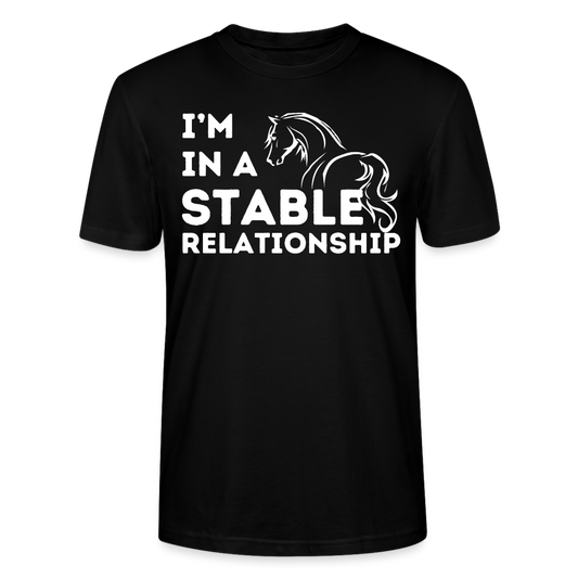 I'm in a STABLE Relationship - Unisex Bio T-Shirt - Schwarz