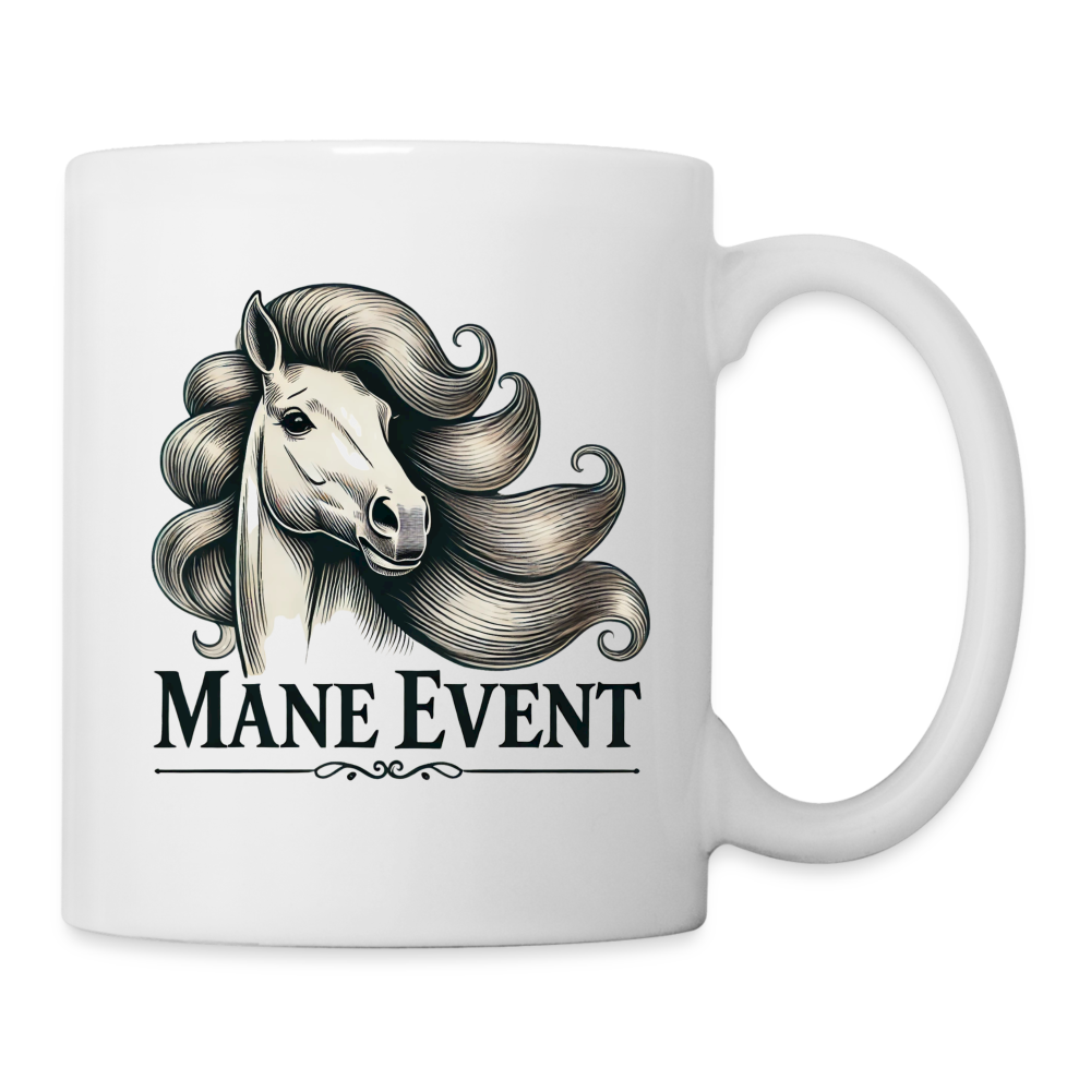 Mane Event - Tasse - Weiß