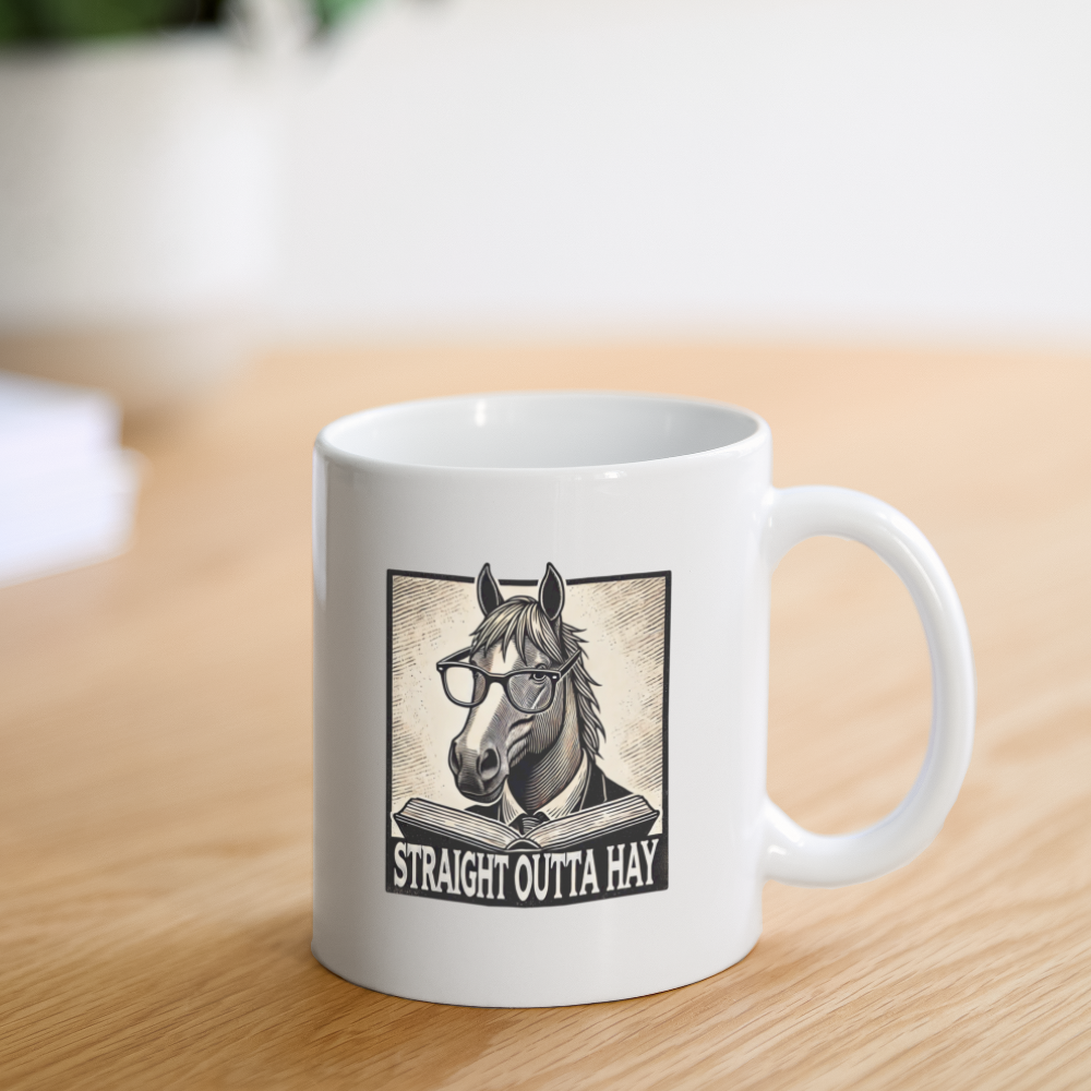 Straight Outta Hay - Tasse - Weiß