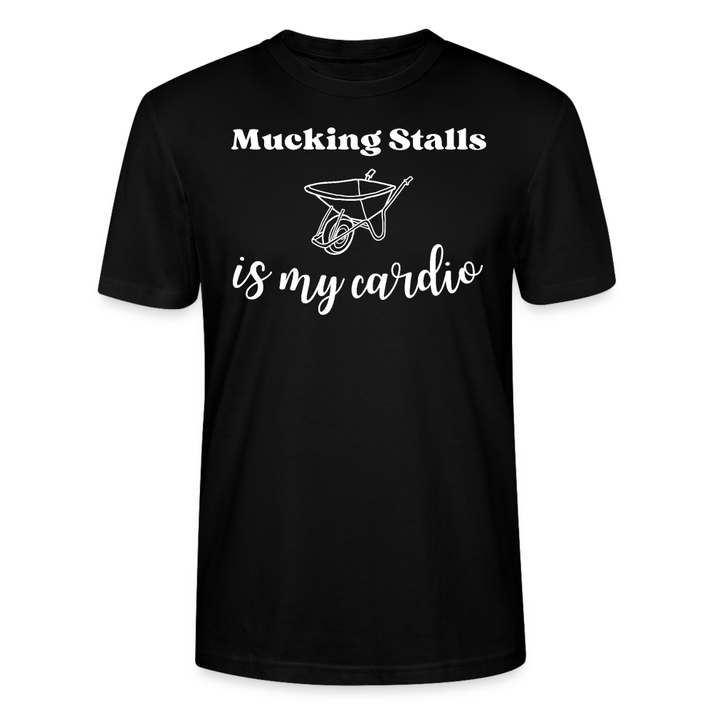 Mucking Stalls is my Cardio - Unisex Bio T-Shirt - Schwarz
